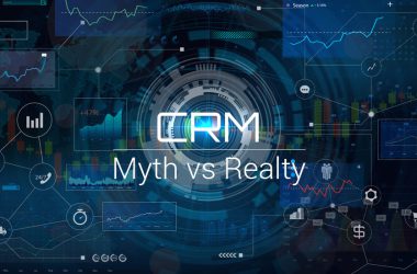 CRM Myths vs Realities – What You Need to Know